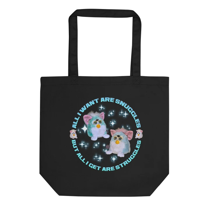 All I Get Are Struggles Tote Bag product image (1)