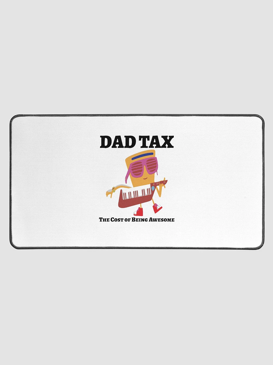 DAD TAX The Cost of Being Awesome. product image (1)