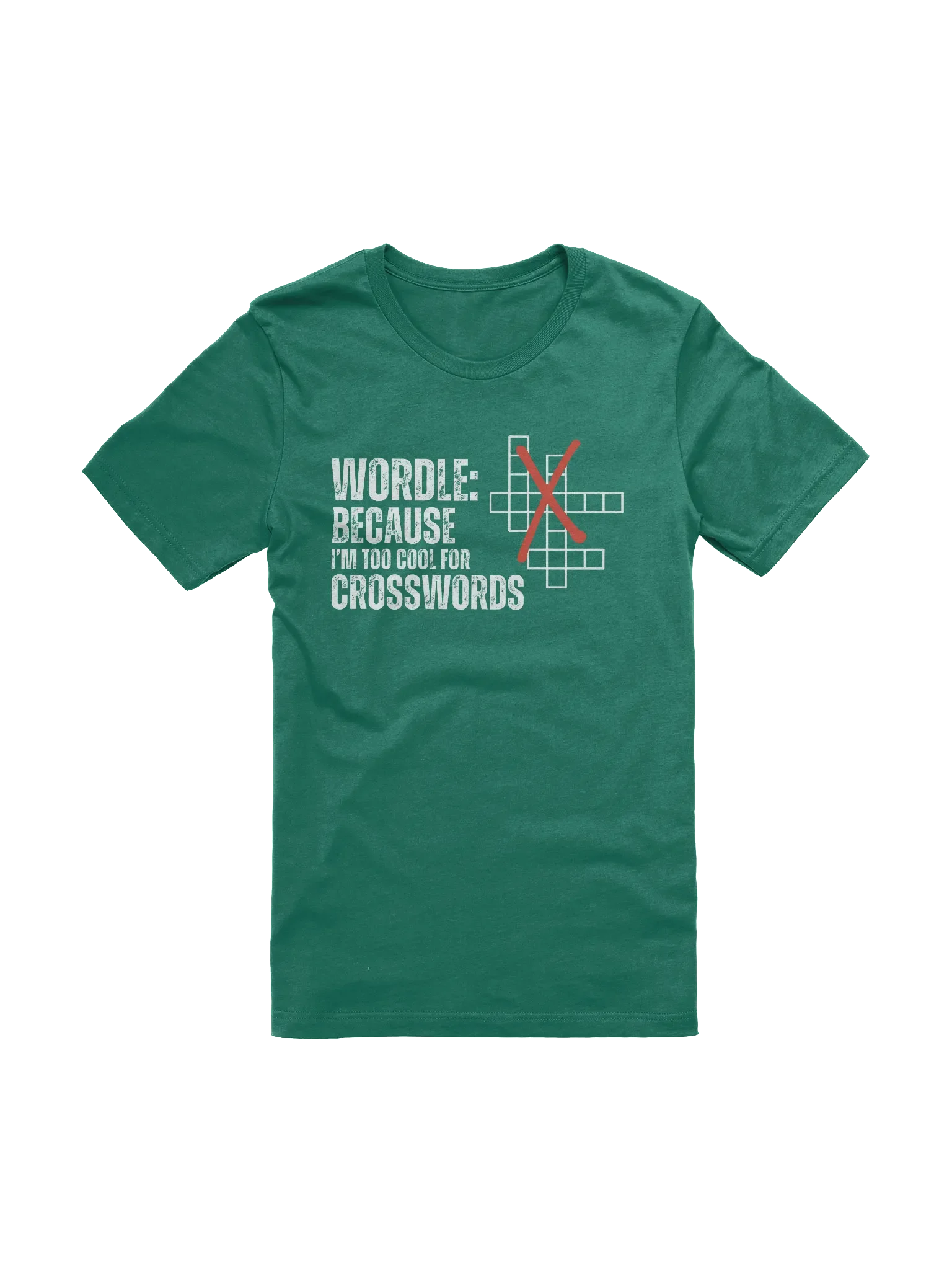 Wordle: Because I'm Too Cool For Crosswords T-Shirt product image (1)