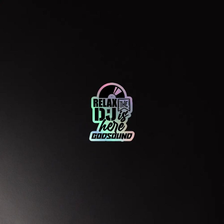 DJ GodSOUND Relax The DJ Is Here Premium Vinyl Sticker product image (2)