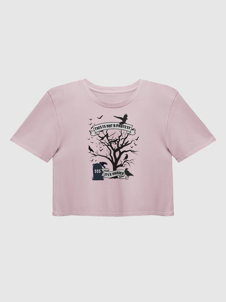 This is Not a Protest Crop Top product image (3)