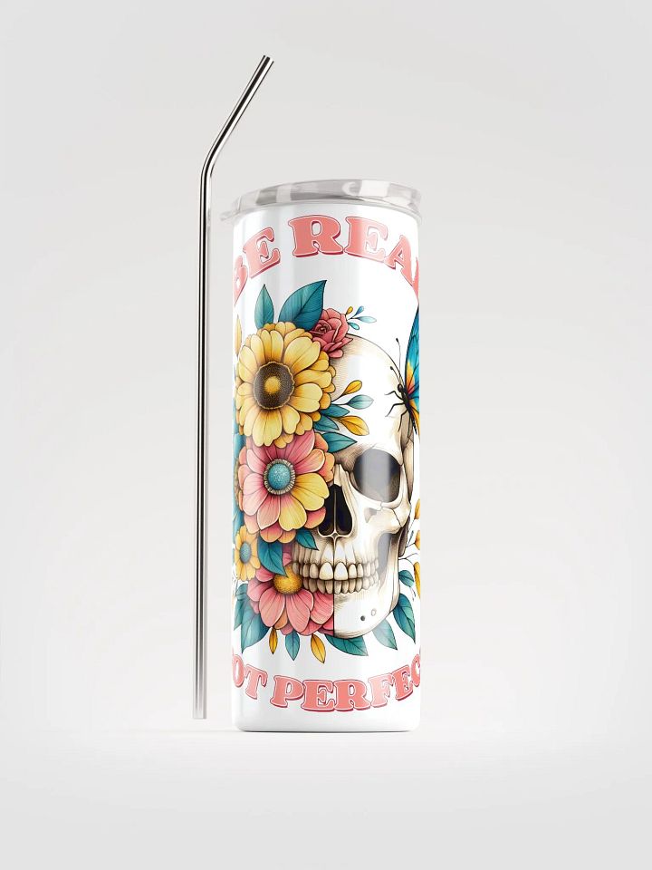 Authentic Beauty: Be Real Tumbler product image (1)