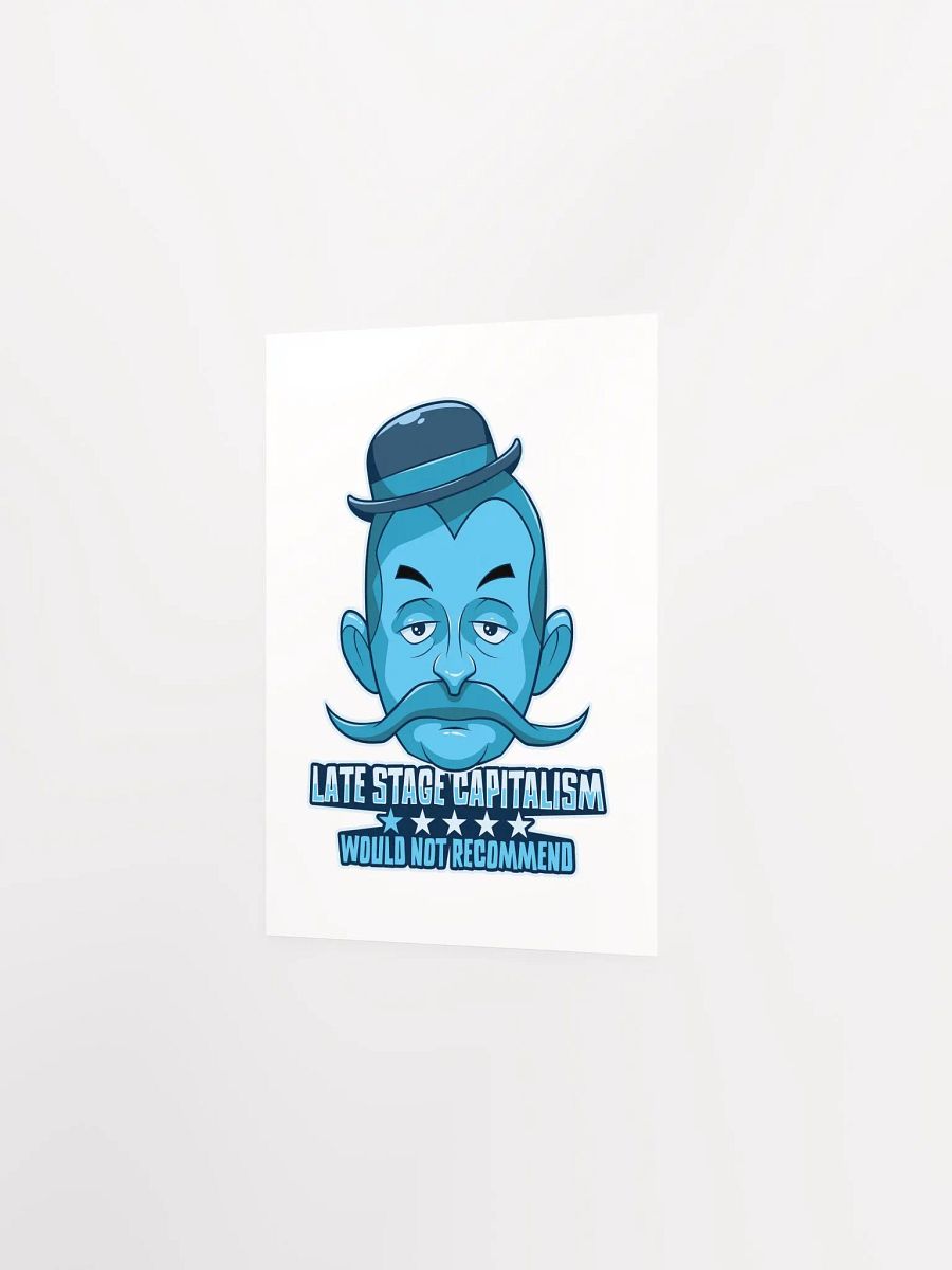 Anti-Capitalist Poster | Late-Stage Capitalism Satire product image (24)