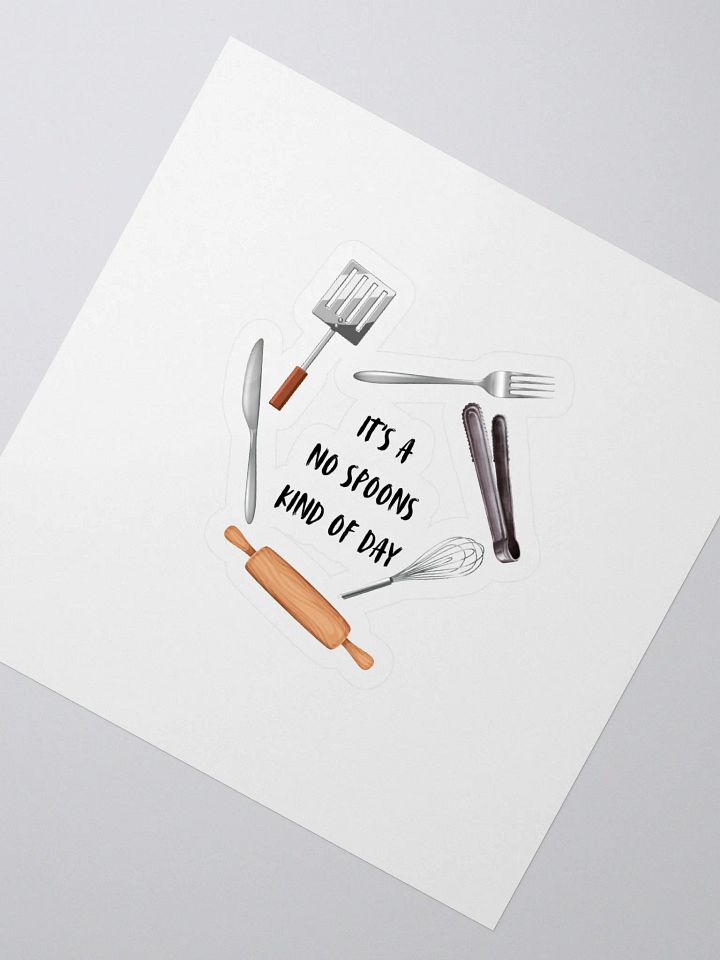 Sticker - It's a No Spoons Kind Of Day product image (2)
