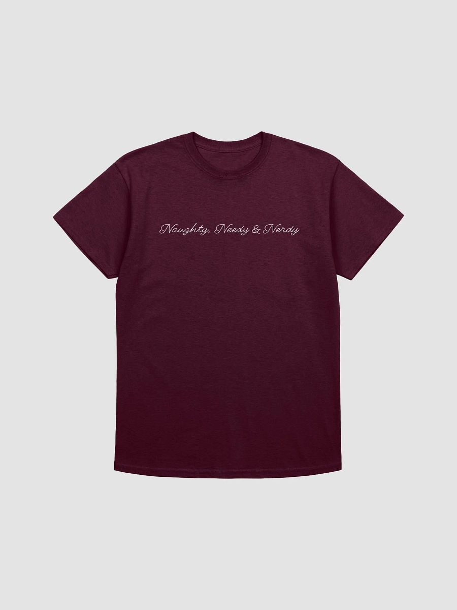 Naughty, Needy & Nerdy (White) - T-Shirt product image (28)