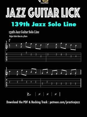 Sound basic on Cmaj7? 😴 Instantly transform your jazz solos with this 4-bar lick! Unlock pro-level improv. Learn it, master it, drop it in your next jam! Full Tab & Backing Track 👇 patreon.com/practicejazz #jazzguitar #guitarlicks #cmaj7lick #major7 #jazzimprov #guitarsolo #guitartips #dailylick #guitartok #foryou #musicianlife