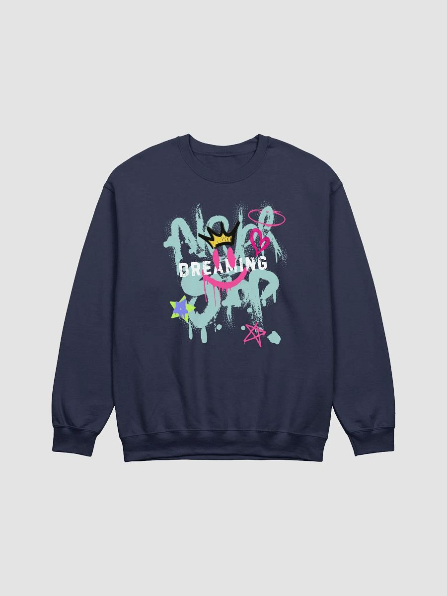 Never Stop Dreaming Crewneck Sweatshirt product image (1)