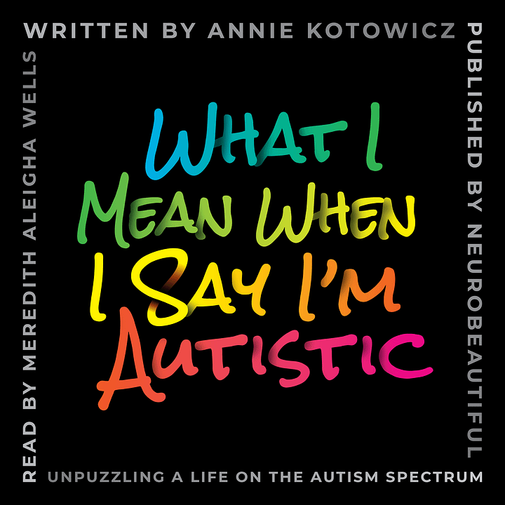 What I Mean When I Say I'm Autistic: AUDIOBOOK product image (1)