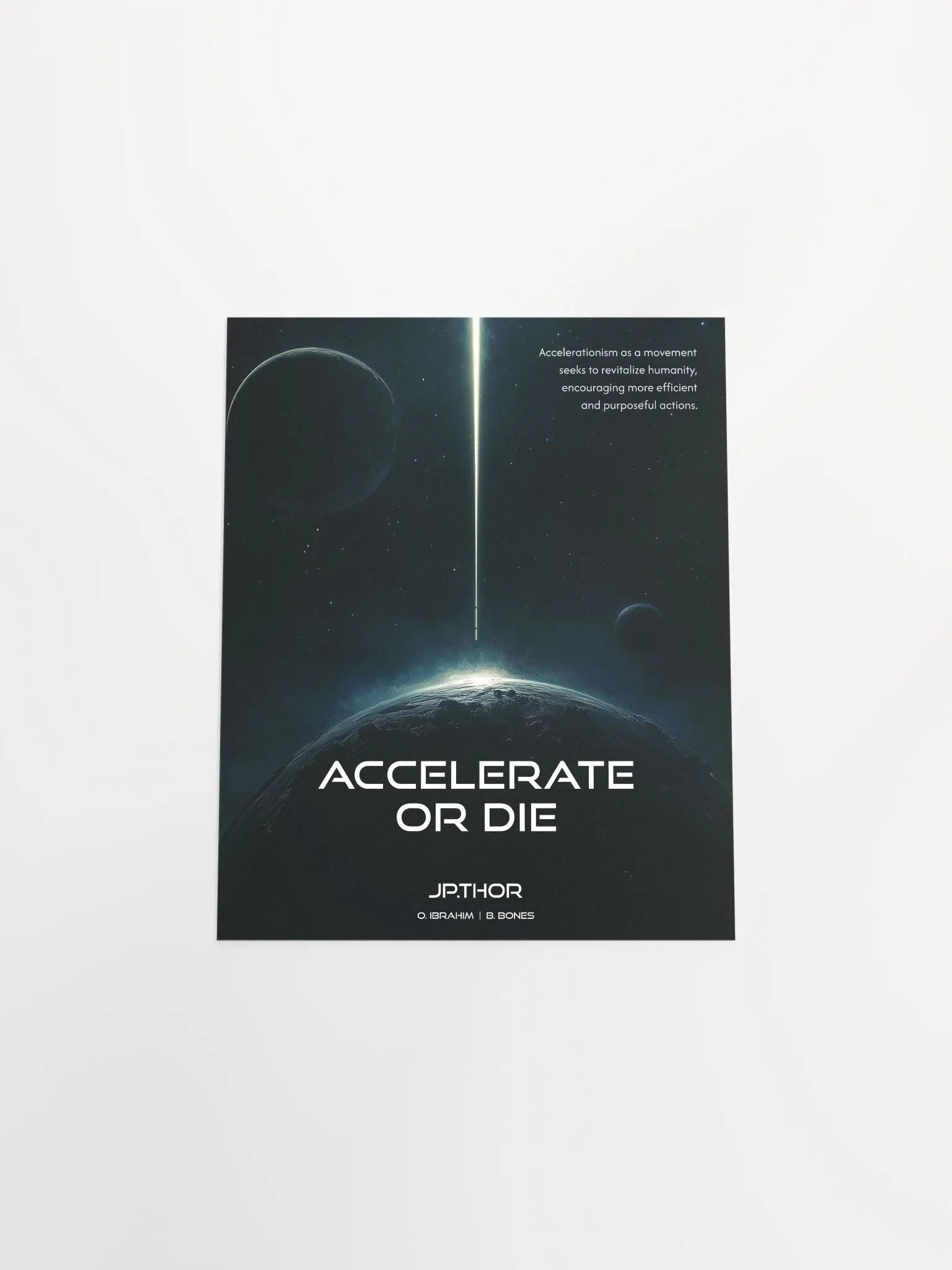 Accelerate or Die: Matte Poster product image (18)