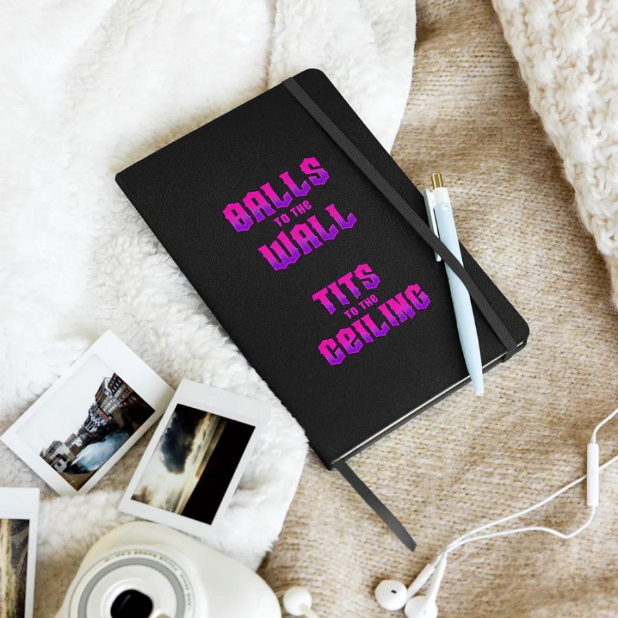 Balls to the Wall, Tits to the Ceiling Notebook product image (18)