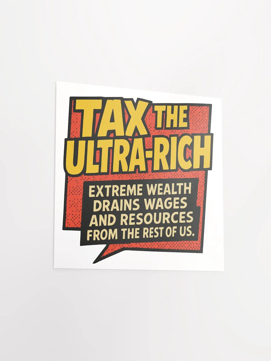 Tax the Rich Manifesto Matte Poster product image (13)