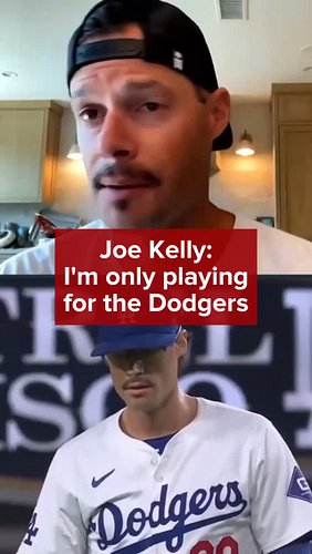 It’s Dodgers or nowhere for Joe Kelly.