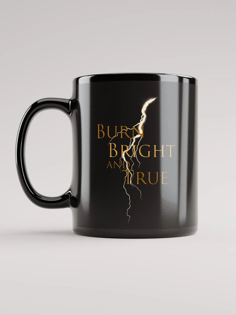 Mug - Burn Bright and True product image (6)