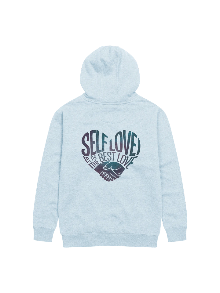 Self Love Is The Best Love Hoodie product image (1)