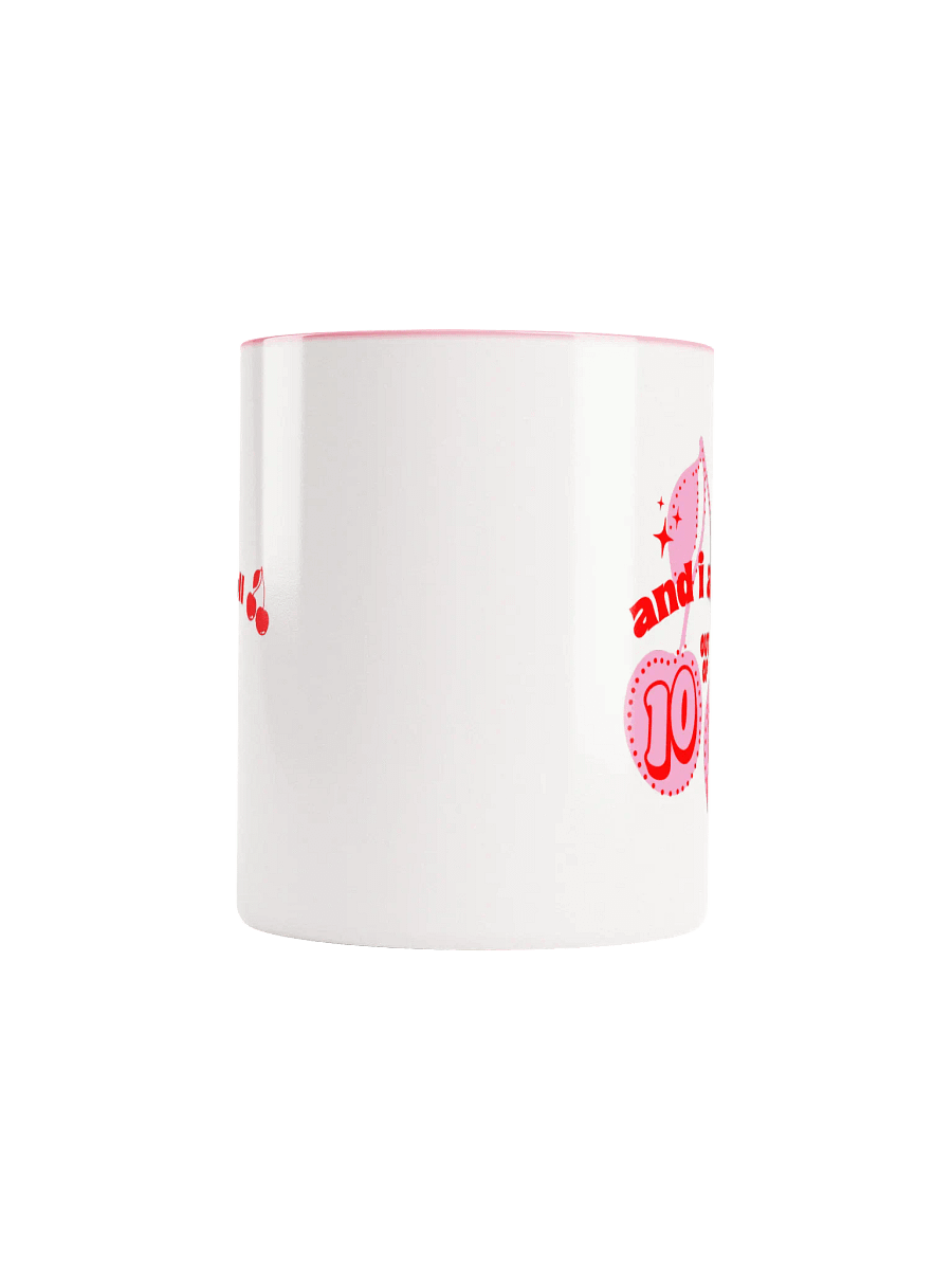 And I am a 10 out of 10 Mug product image (5)