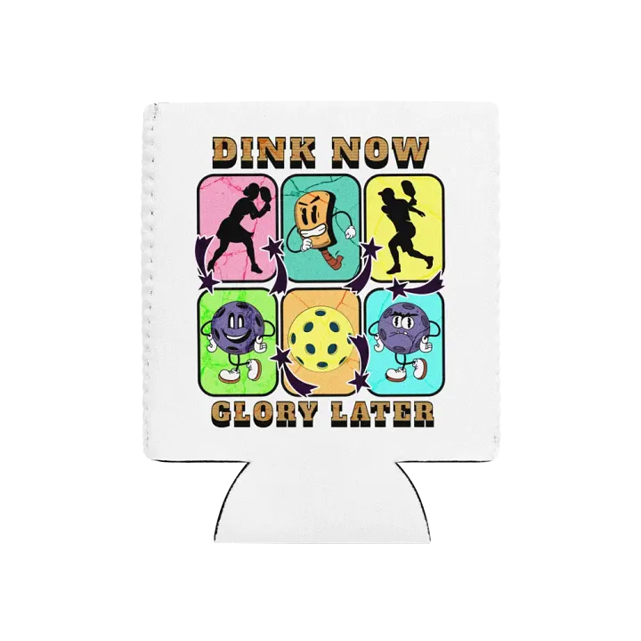 Dink Now Glory Later Pickleball Can Cooler Set product image (1)