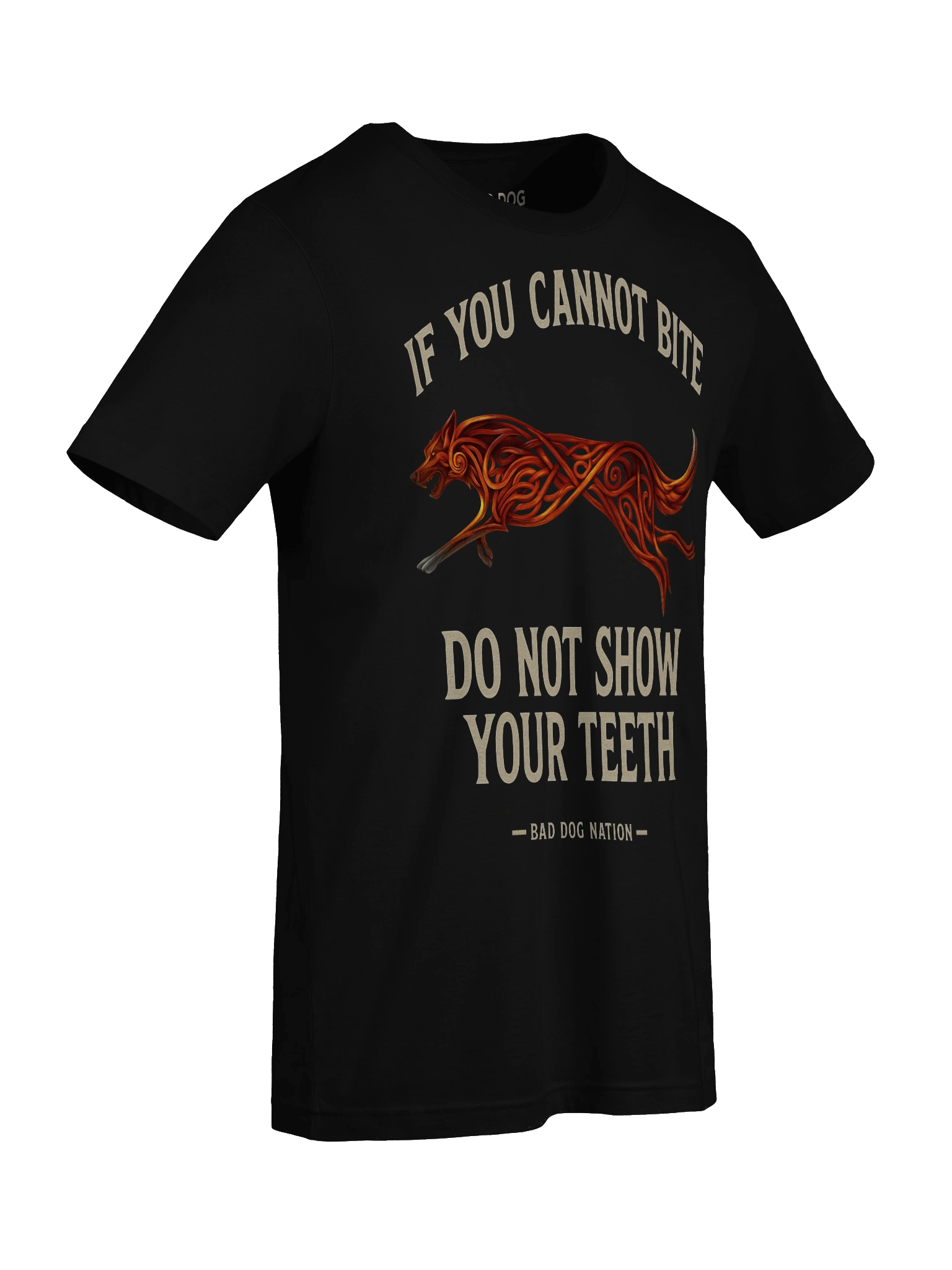 If You Cannot Bite, Do Not Show Your Teeth - PREMIUM ADULT UNISEX T-SHIRT product image (3)