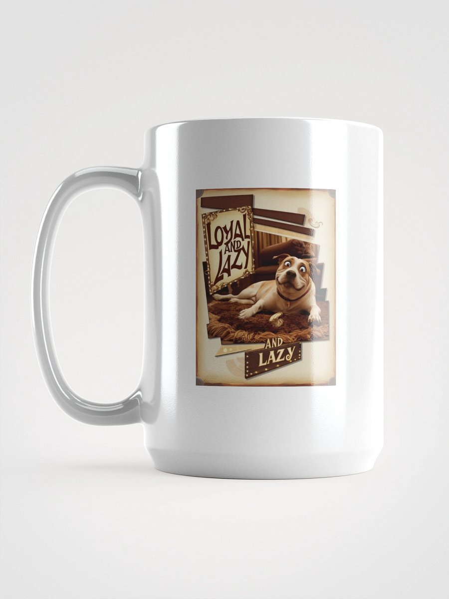 Loyal and Lazy Dog White Glossy Mug product image (6)