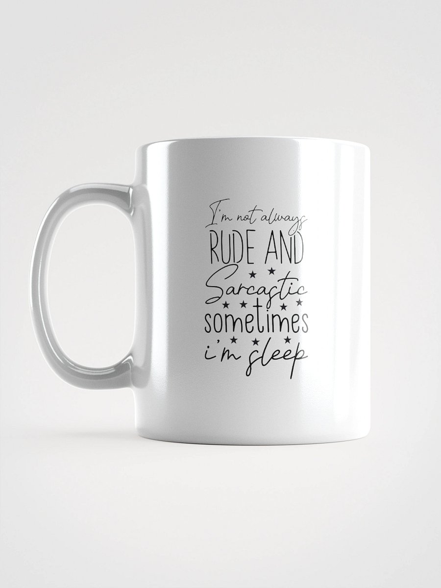 Rude and Sarcastic Coffee Mug product image (6)