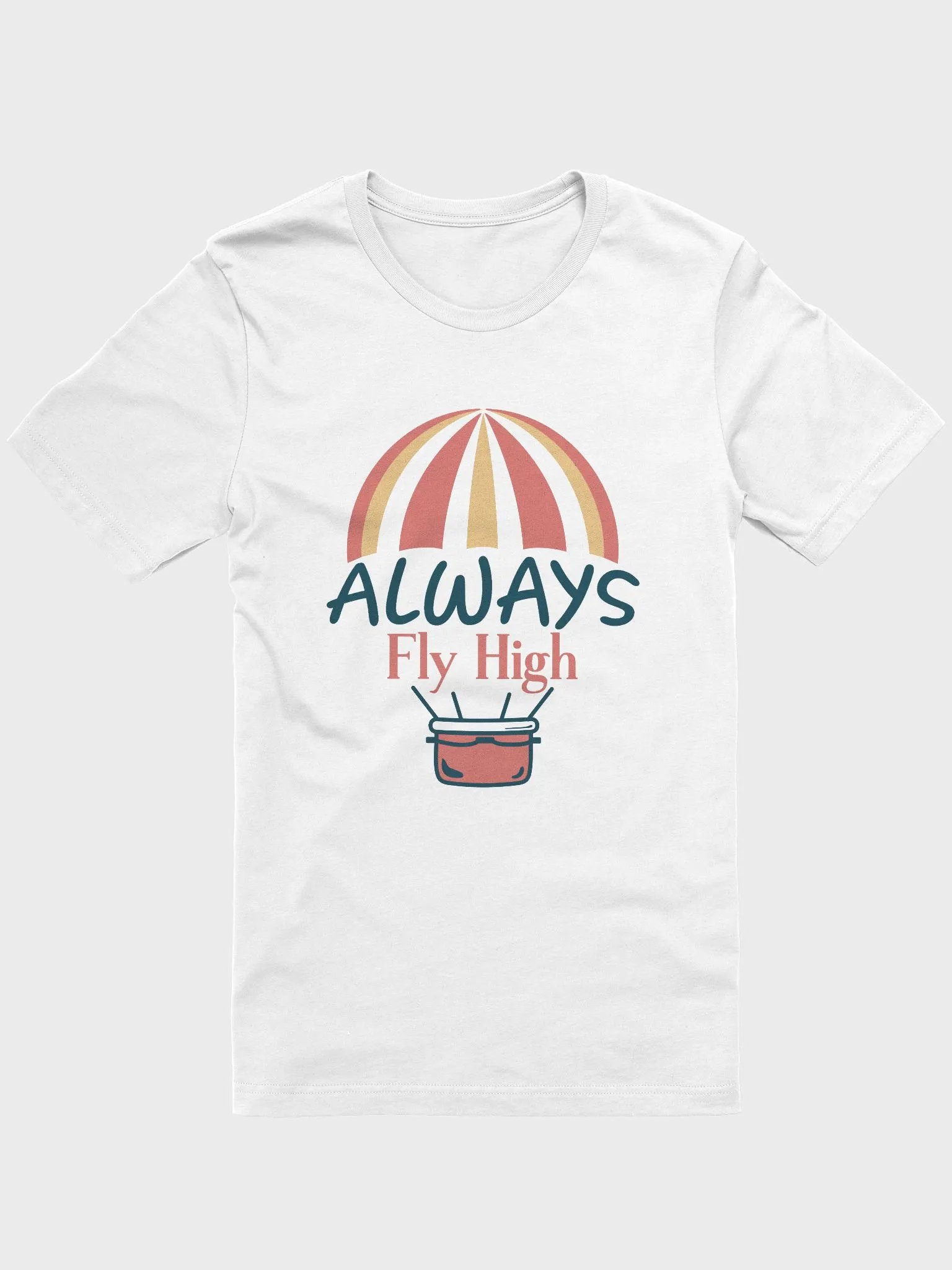 Always Fly High T-Shirt product image (41)