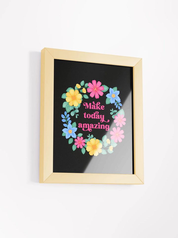 Make today amazing - Motivational Wall Art Black product image (2)