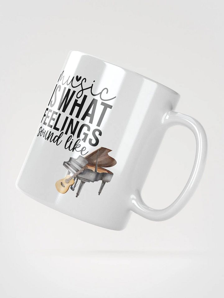 Music is What Feelings Sound Like Mug product image (2)
