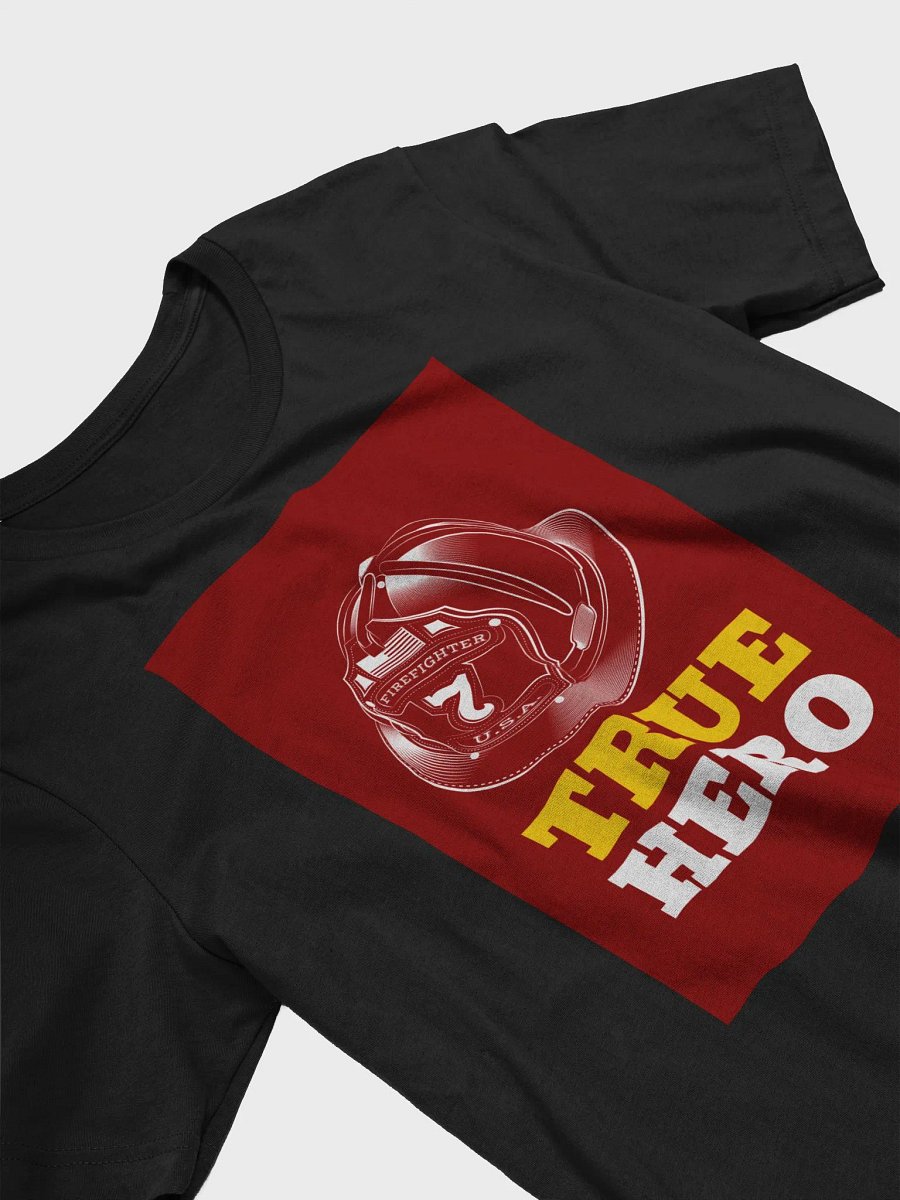 Firefighter True Hero TShirt product image (3)