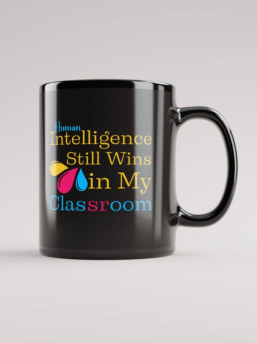 Intelligence Still Wins In My Classroom Black Glossy Ceramic Mug product image (1)