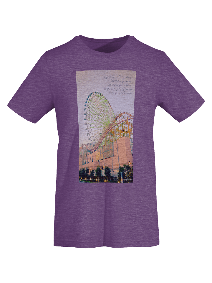 Life like a Ferris Wheel Unisex Tee product image (1)