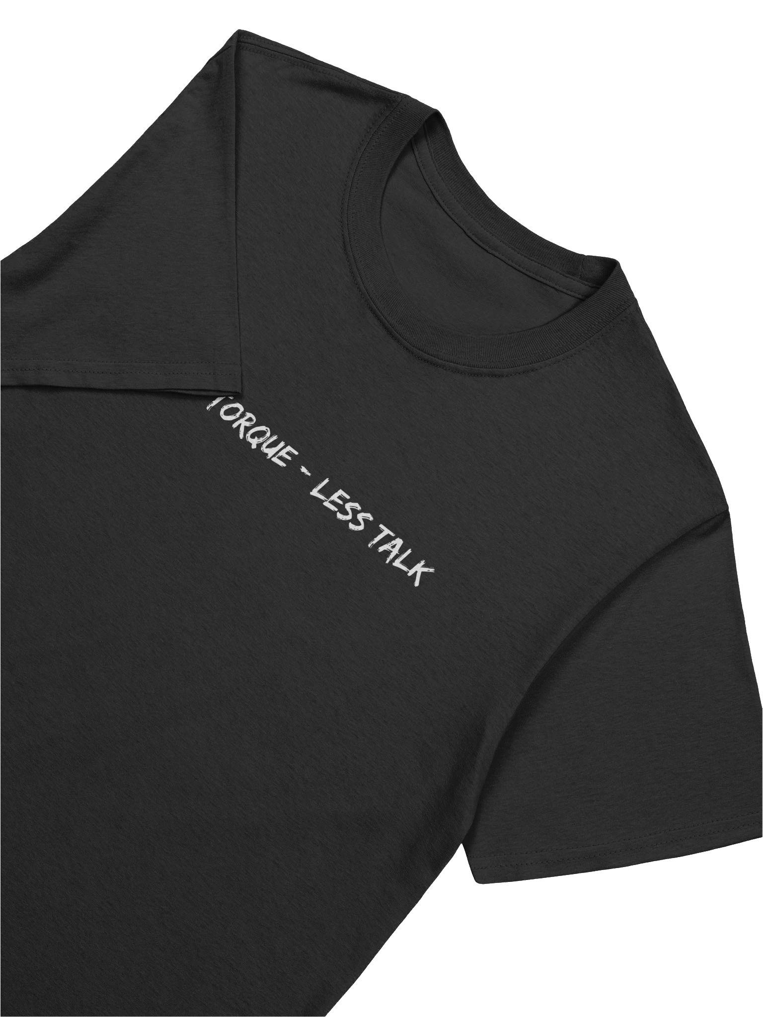 "More Torque - Less Talk" T-Shirt product image (7)