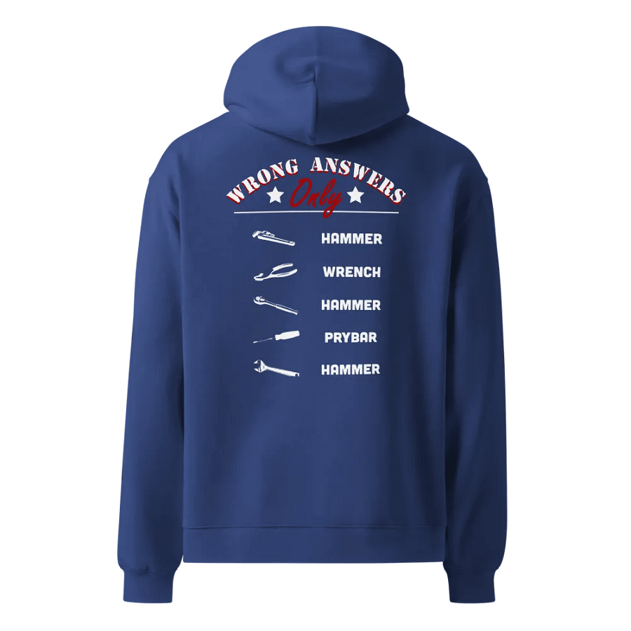 Wrong Answers Only Hoodie product image (1)