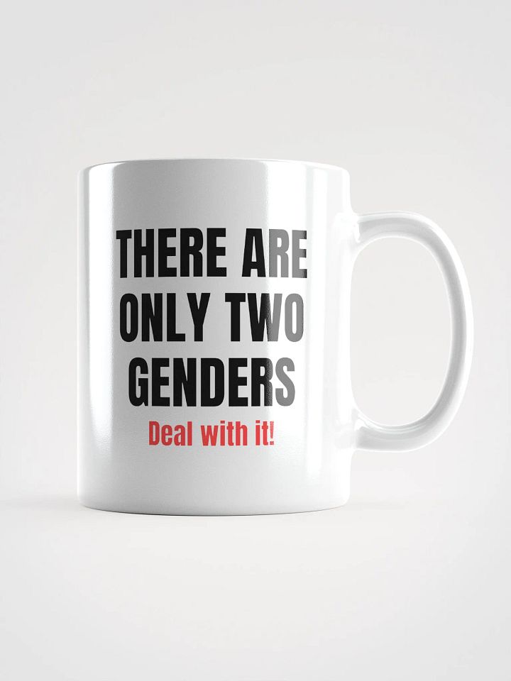 Kaffee Tasse/Becher mit Spruch | There are only two genders - deal with it | Geschenkidee product image (1)