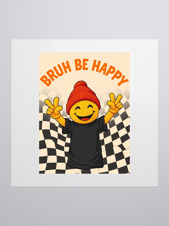 BRUH BE HAPPY Peace Sign Stickers product image (1)