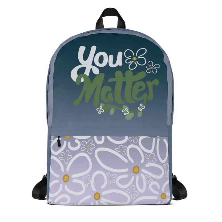 You Matter Flower Backpack product image (1)