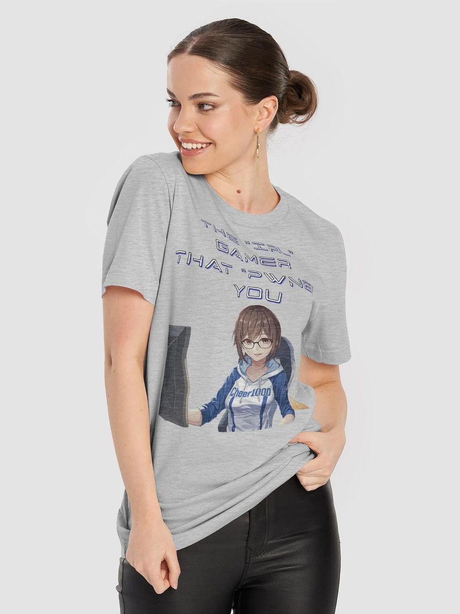 The IRL Gamer That PWNED You - Girl Gamer T-shirt product image (43)