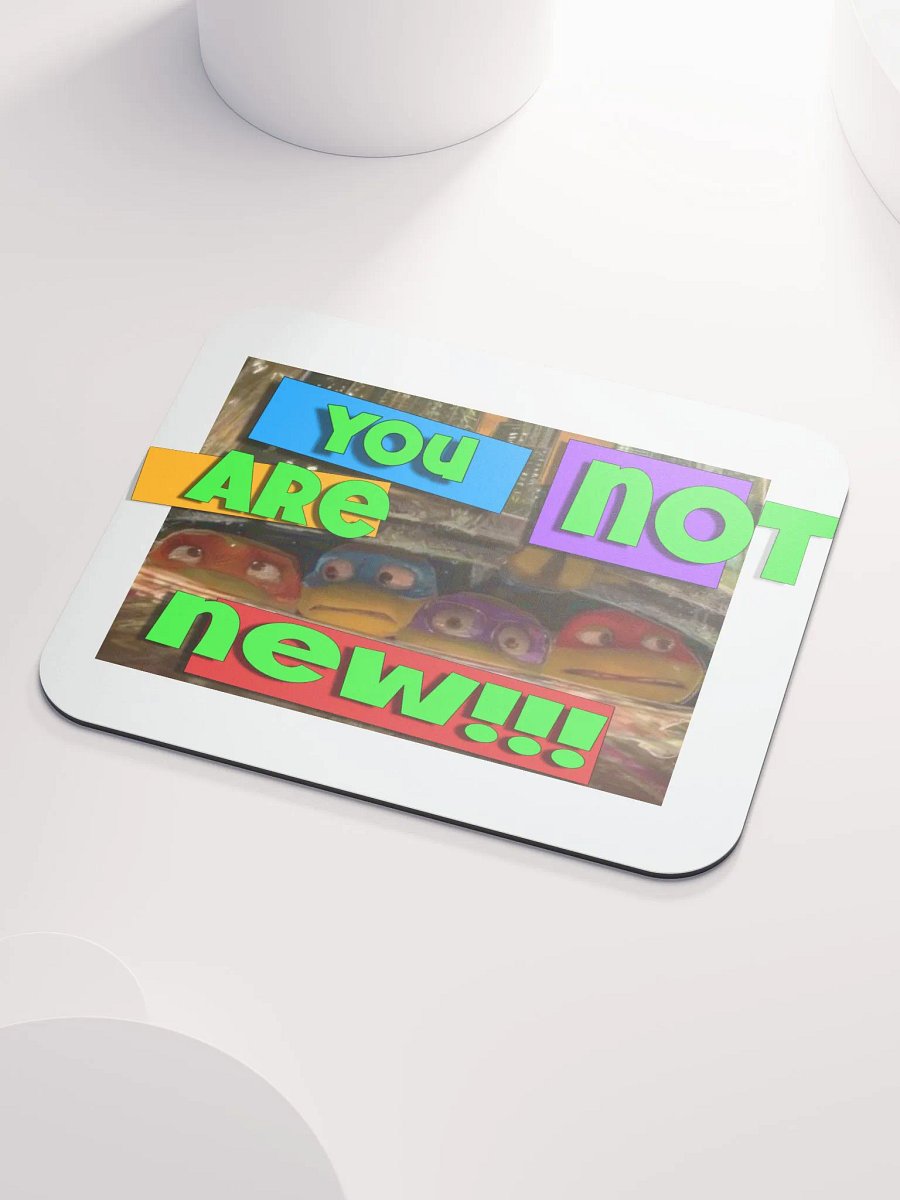 You're Not New product image (3)