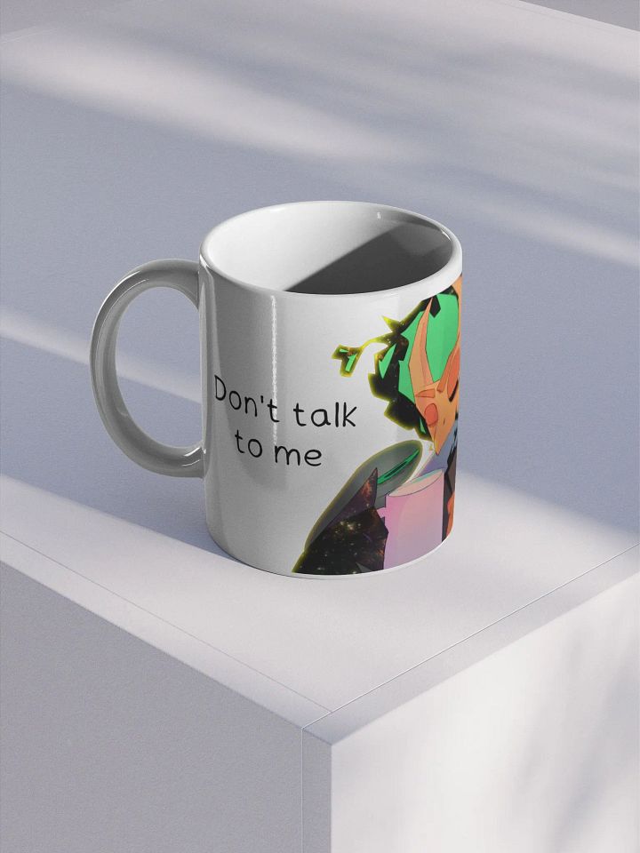 Don't talk to me product image (1)