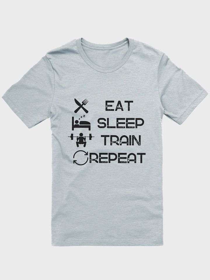 Eat Sleep Train Repeat T-Shirt product image (1)