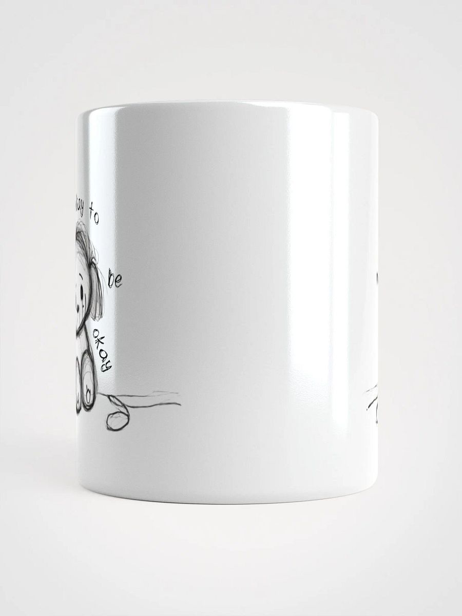 It's okay Mug product image (5)