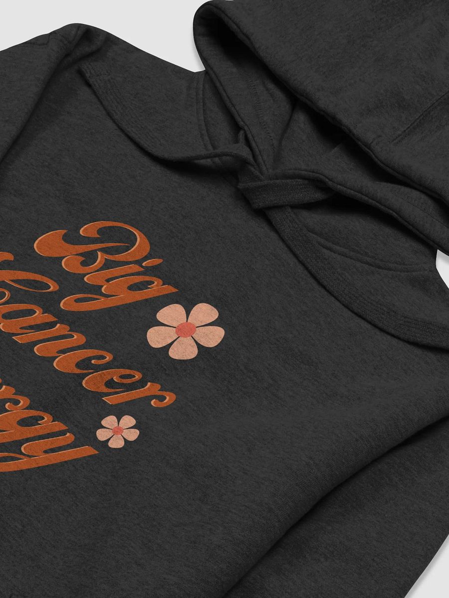 Big Cancer Energy Hoodie product image (6)