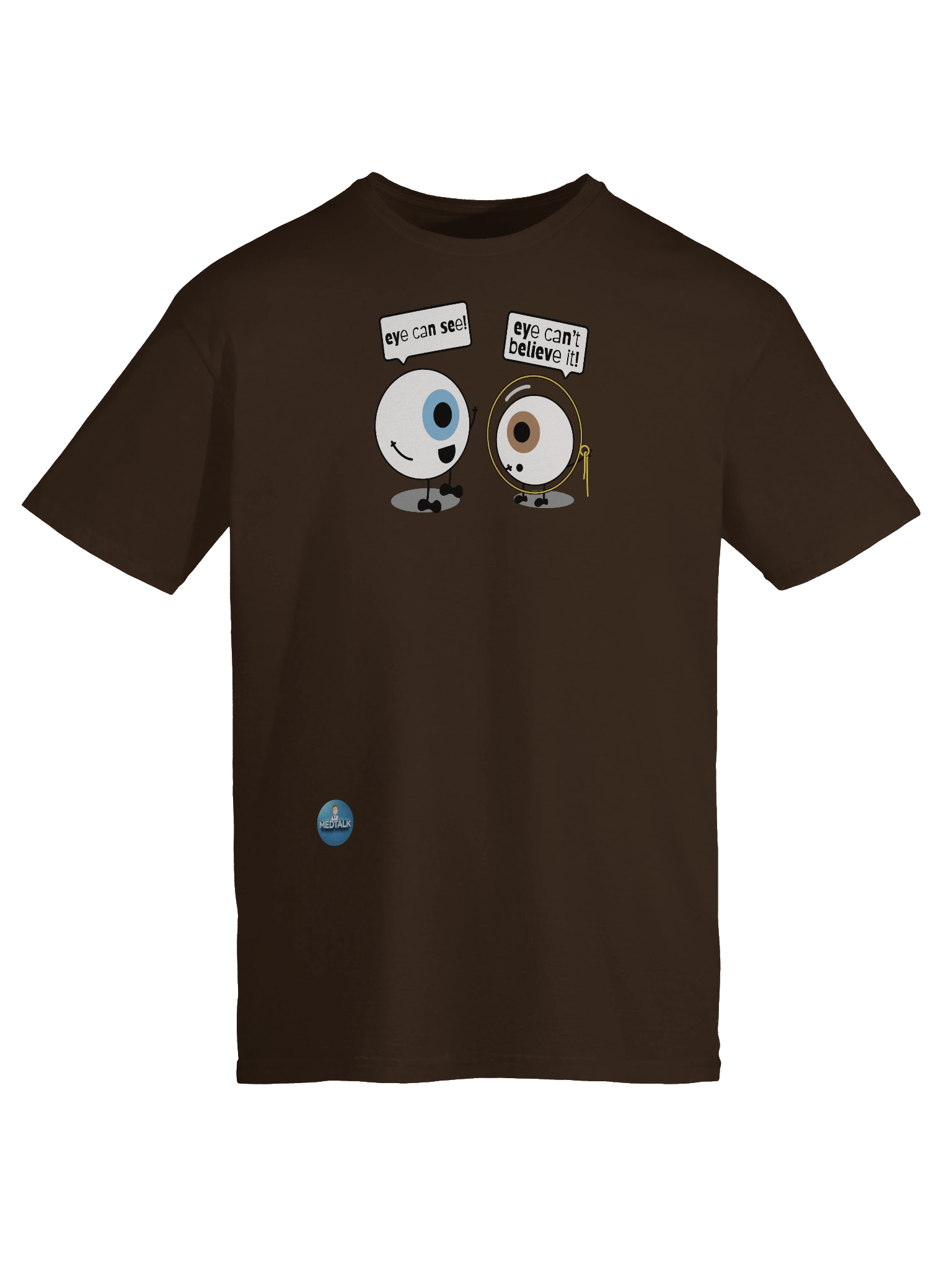 Eye can see T-Shirt product image (33)