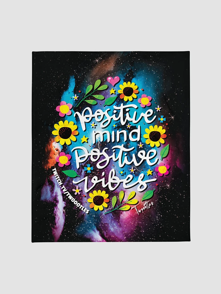 Positive Minds Positive Vibes Blanket product image (1)