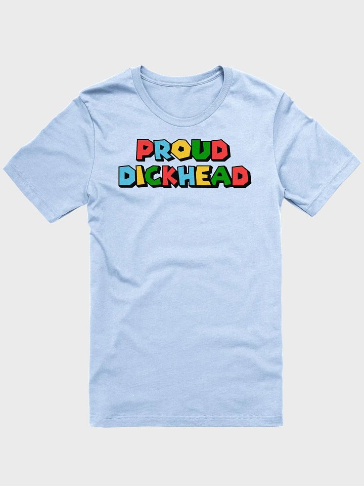 Proud Dickhead Logo Unisex T-Shirt product image (2)