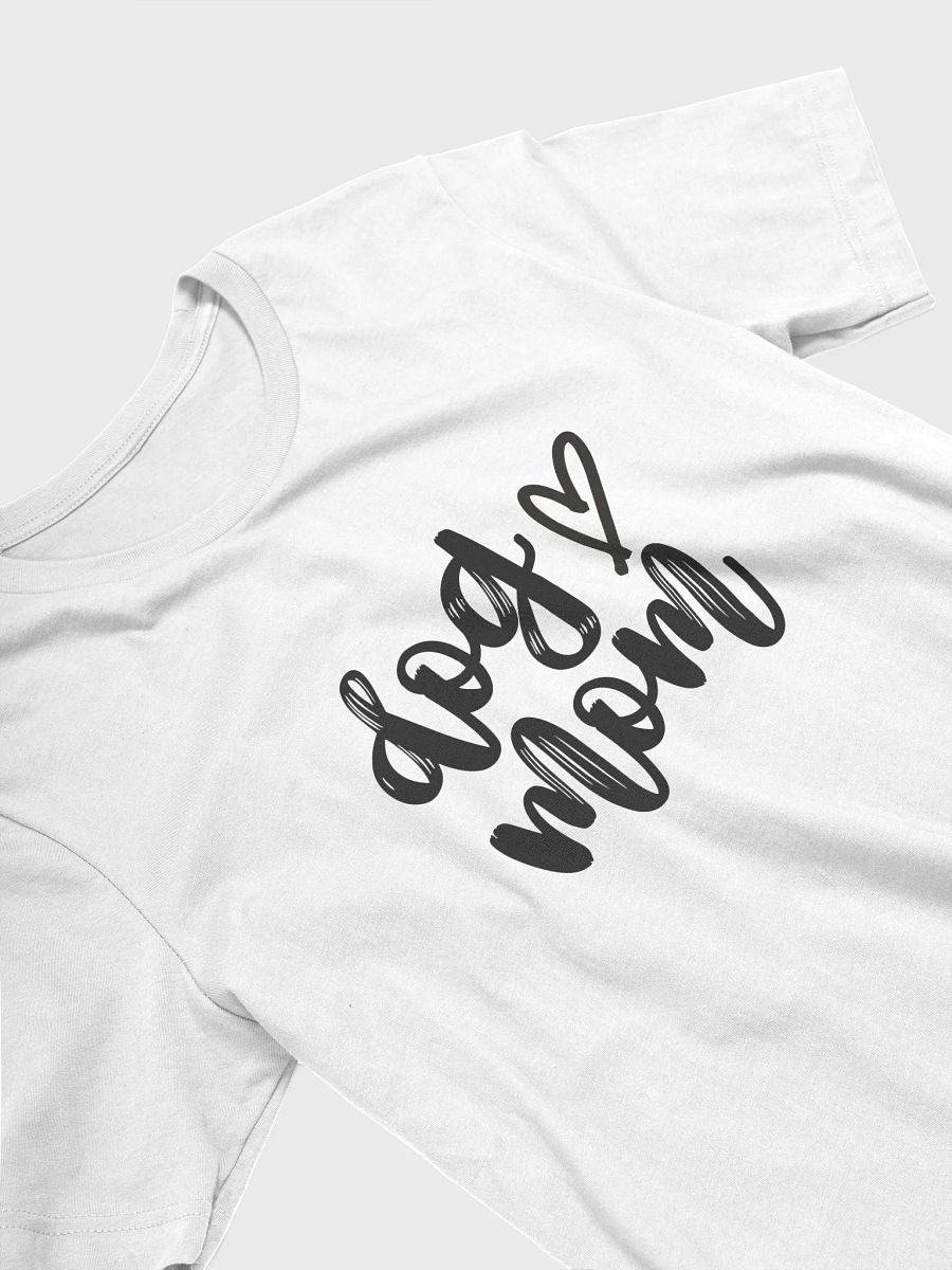 Proud Dog Mom – Fur Baby Life Tee product image (3)