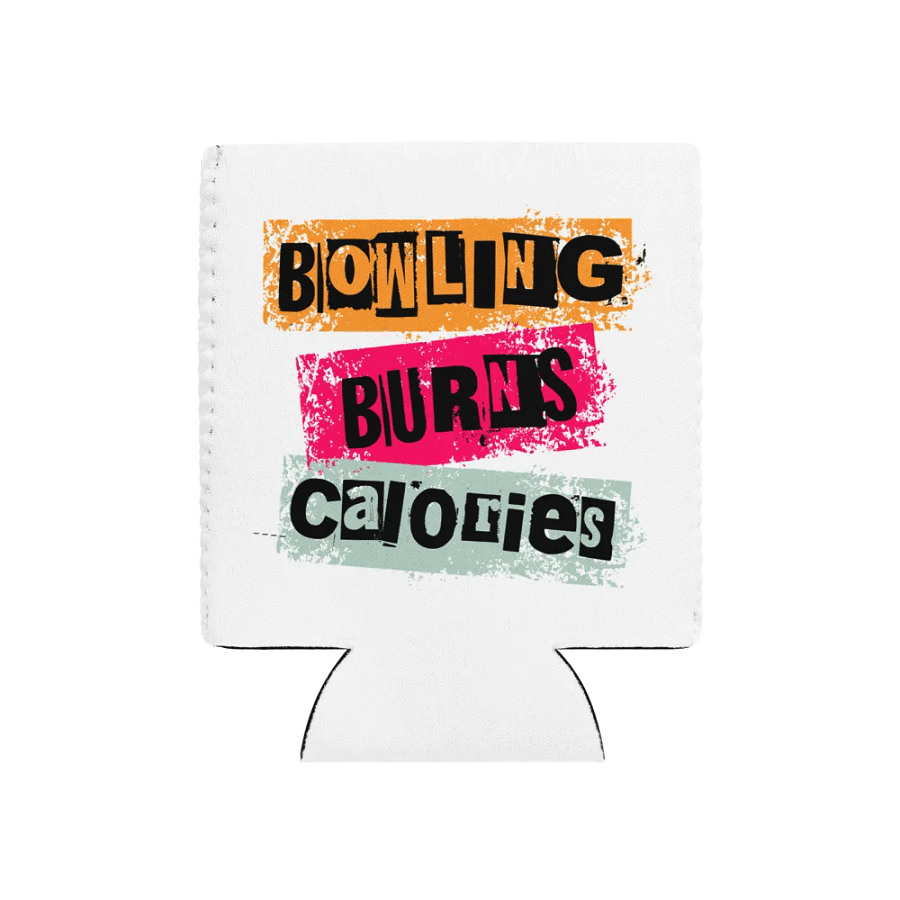 Bowling Burns Calories Grunge Can Cooler product image (1)