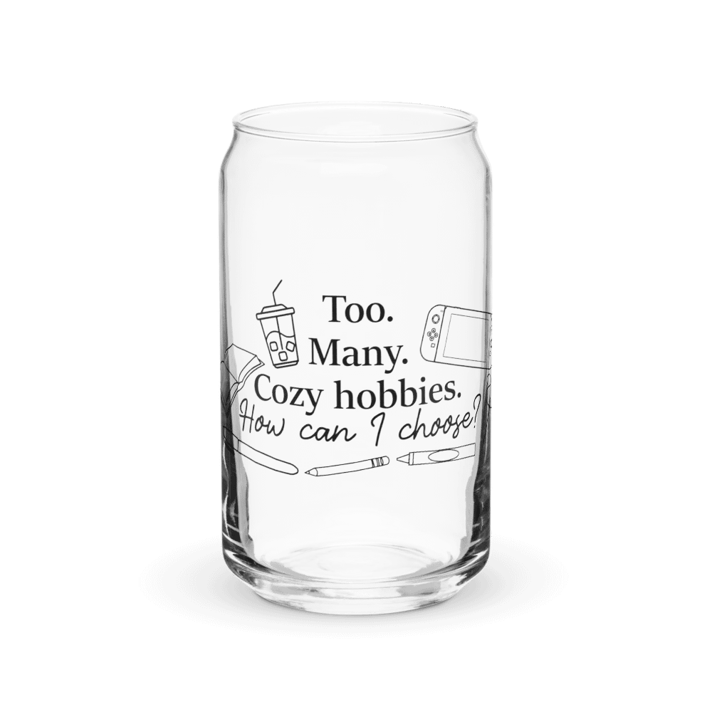 Too Many Cozy Hobbies! Can Glass product image (2)