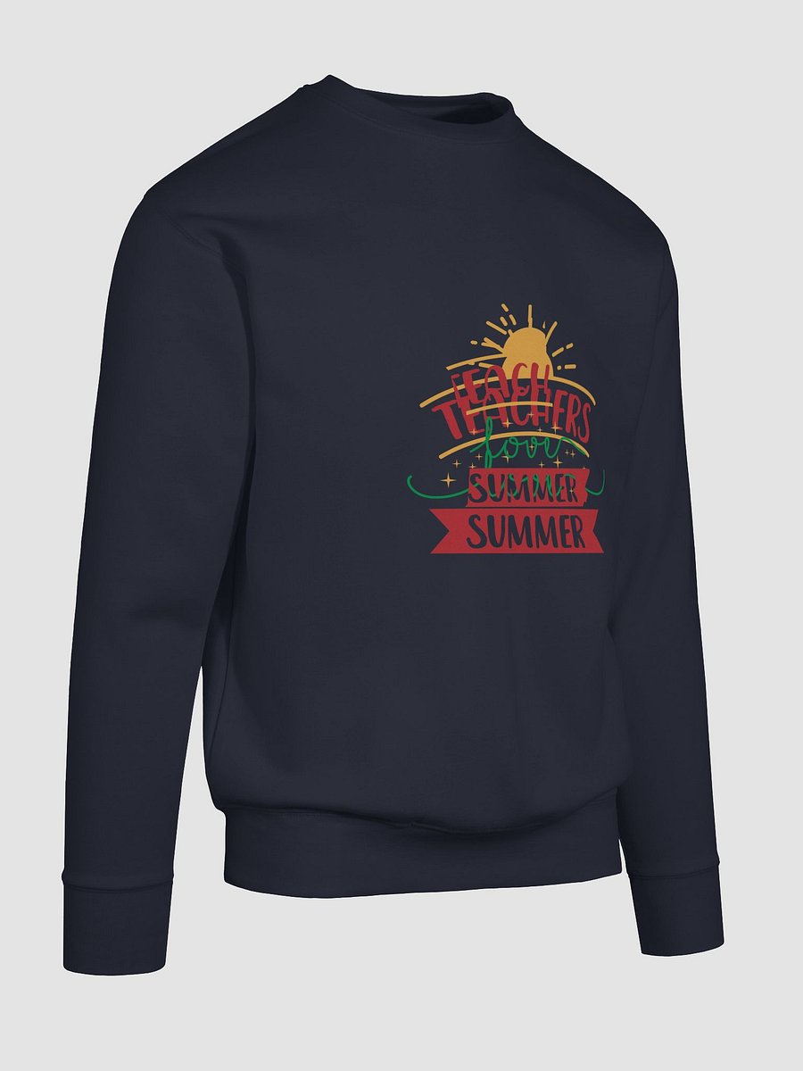 Summer Teachers Love Sweatshirt product image (10)