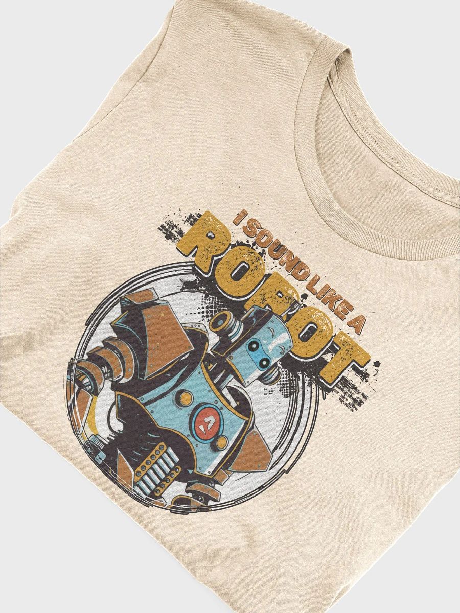 I Sound Like A Robot Tee V2 B product image (5)