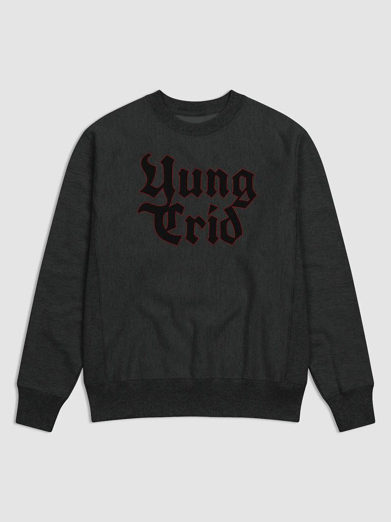 Yung Crid Champion Sweatshirt