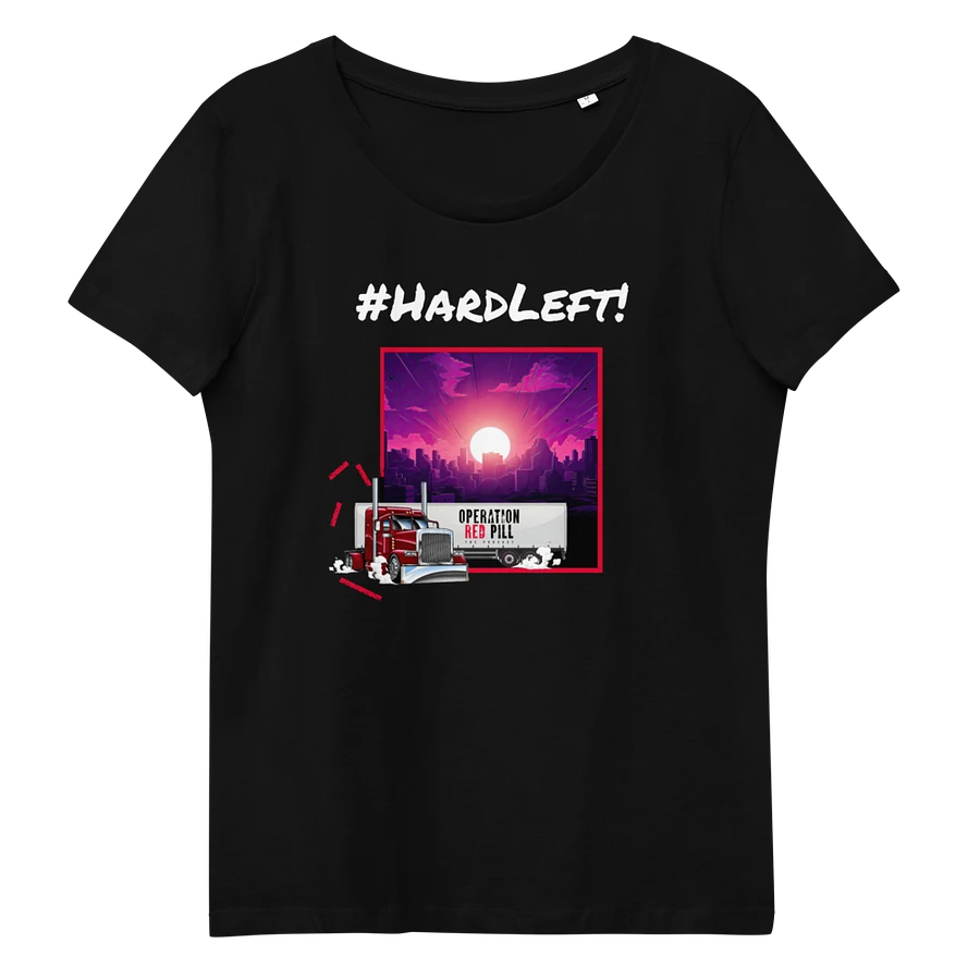 “Hard Left” Women’s Fitted T-shirt product image (10)